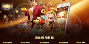 Cung Hỷ Phát Tài Hitclub – Trải Nghiệm Nổ Hũ Cực Hấp Dẫn