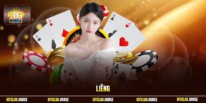 Liêng HITCLUB – Cách Chơi, Luật Chi Tiết, Mẹo Thắng Lớn