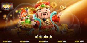 Nổ Hũ Thần Tài Trên HITCLUB – Cơ Hội Trúng Lớn Mọi Lúc